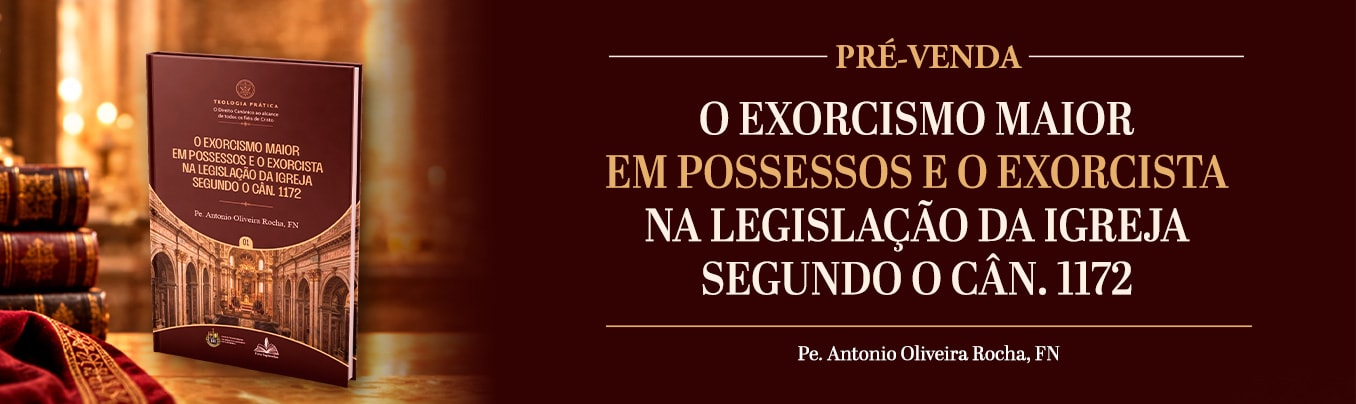 O EXORCISMO MAIOR