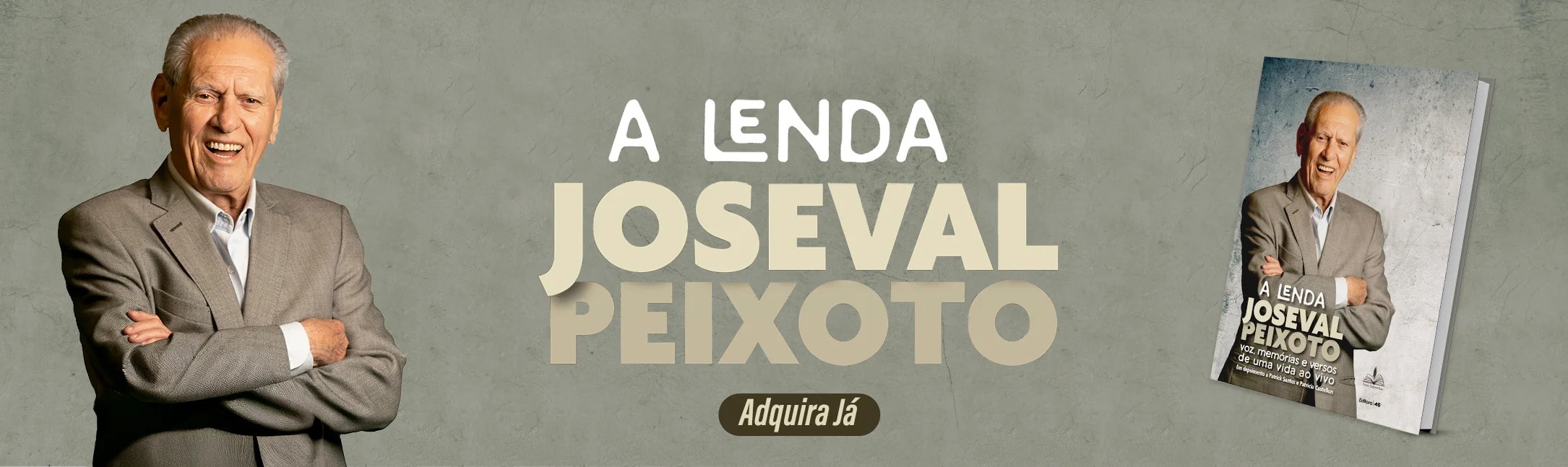 A lenda Joseval Peixoto 