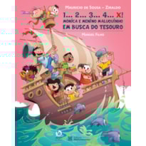 1... 2... 3... 4... X! - MÔNICA E MENINO MALUQUINHO EM BUSCA DO TESOURO