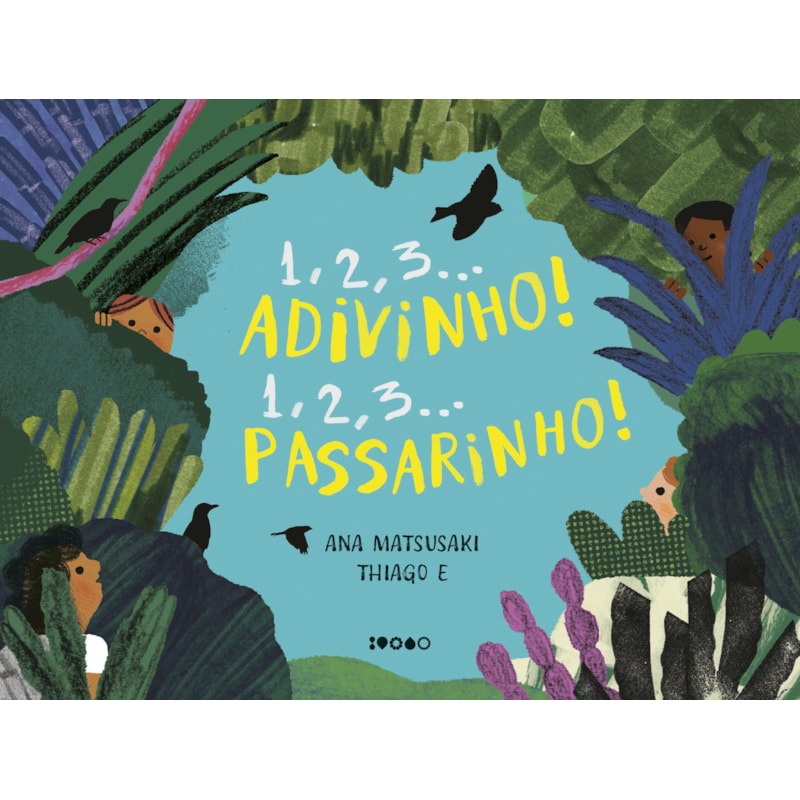 1, 2, 3... ADIVINHO! 1, 2, 3... PASSARINHO!