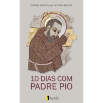 10 DIAS COM PADRE PIO