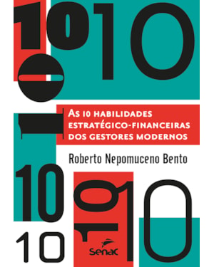 10 HABILIDADES ESTRATÉGICO FINANCEIRAS DOS GESTORES MODERNOS