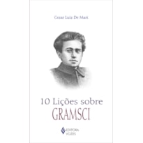 10 LIÇÕES SOBRE GRAMSCI
