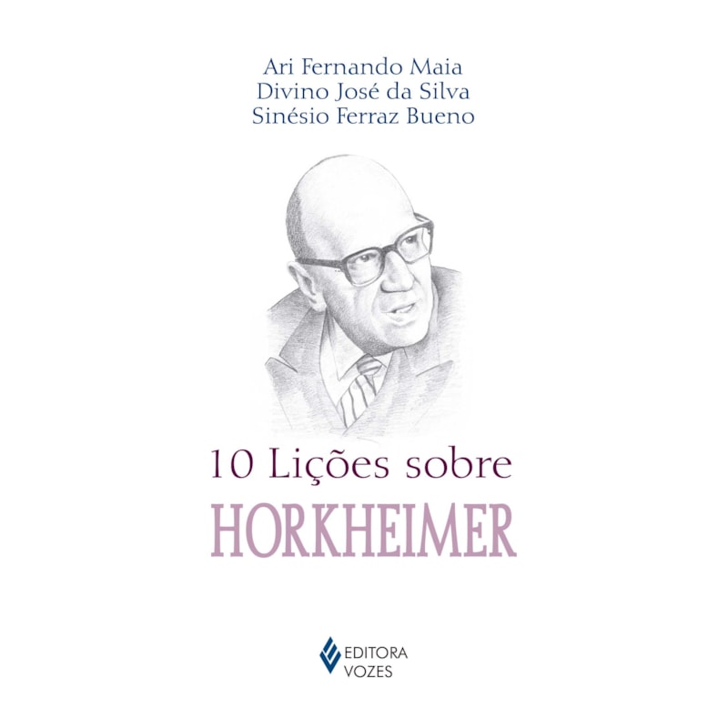 10 LIÇÕES SOBRE HORKHEIMER