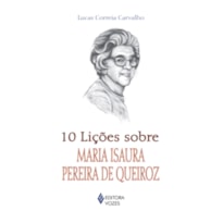 10 LIÇÕES SOBRE MARIA ISAURA PEREIRA DE QUEIROZ