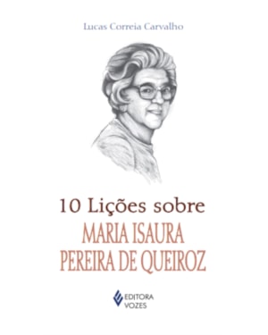 10 LIÇÕES SOBRE MARIA ISAURA PEREIRA DE QUEIROZ