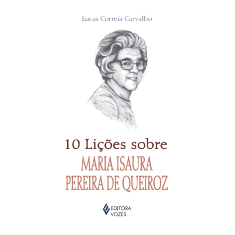10 LIÇÕES SOBRE MARIA ISAURA PEREIRA DE QUEIROZ