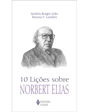 10 LIÇÕES SOBRE NORBERT ELIAS