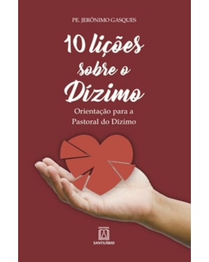 10 LIÇÕES SOBRE O DÍZIMO