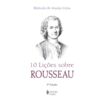 10 LIÇÕES SOBRE ROUSSEAU