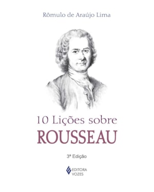 10 LIÇÕES SOBRE ROUSSEAU