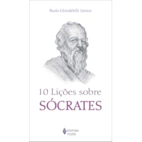 10 LIÇÕES SOBRE SÓCRATES