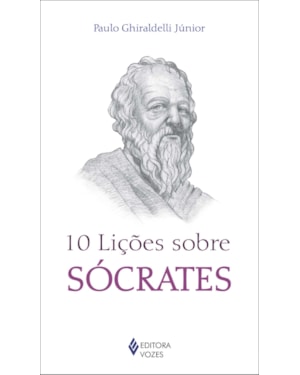 10 LIÇÕES SOBRE SÓCRATES