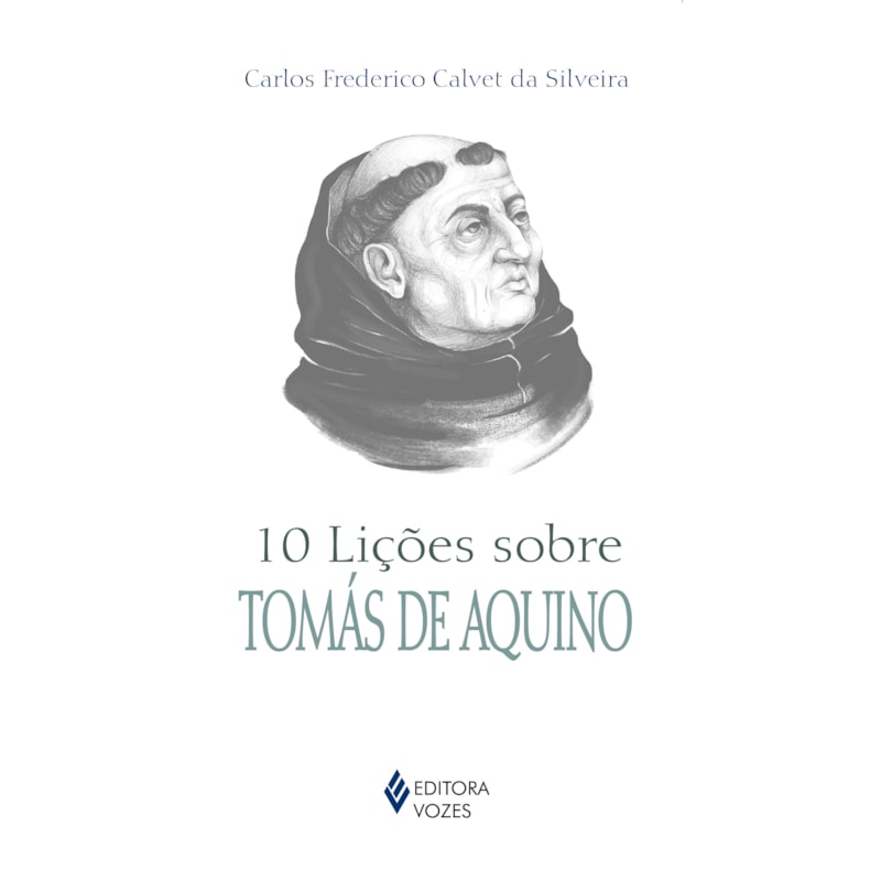 10 LIÇÕES SOBRE TOMÁS DE AQUINO