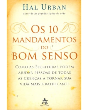 10 MANDAMENTOS DO BOM SENSO, OS