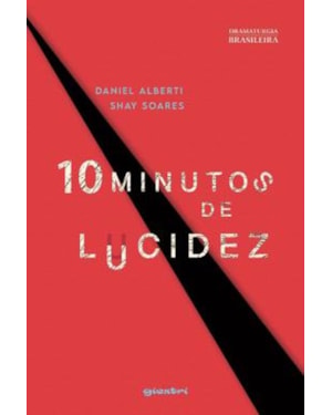 10 MINUTOS DE LUCIDEZ
