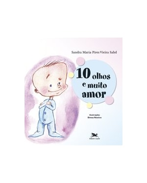 10 OLHOS E MUITO AMOR