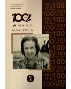 100 ANOS DE BEATRIZ ALVARENGA