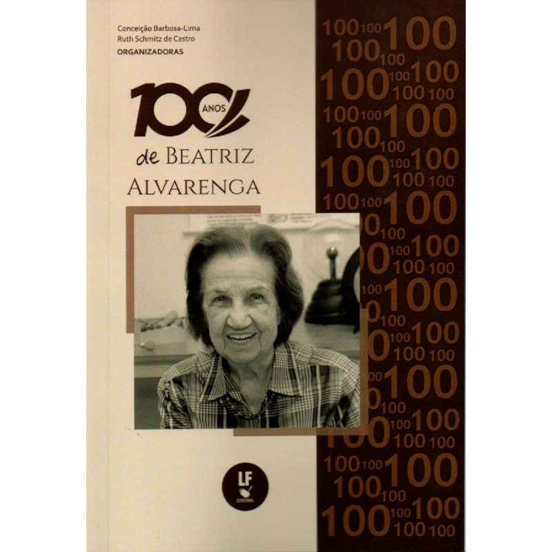 100 ANOS DE BEATRIZ ALVARENGA