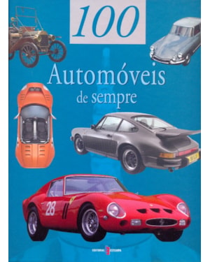 100 AUTOMOVEIS DE SEMPRE