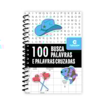 100 BUSCA PALAVRAS E PALAVRAS CRUZADAS - VOLUME 2, NOVOS DESAFIOS