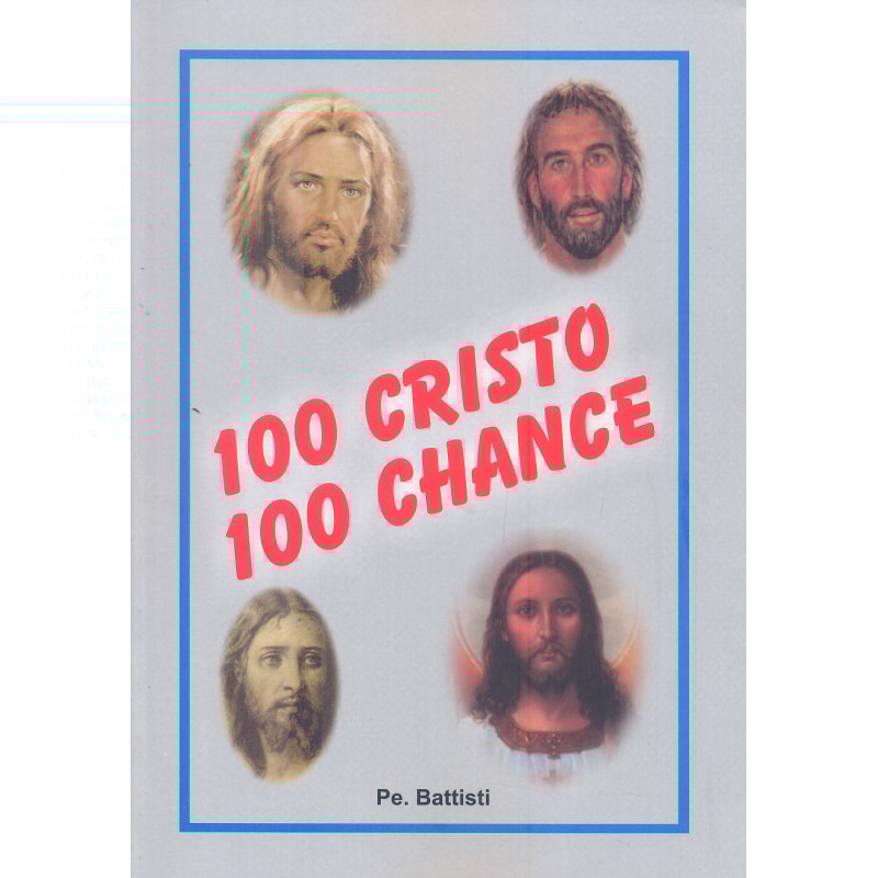 100 CRISTO 100 CHANCE