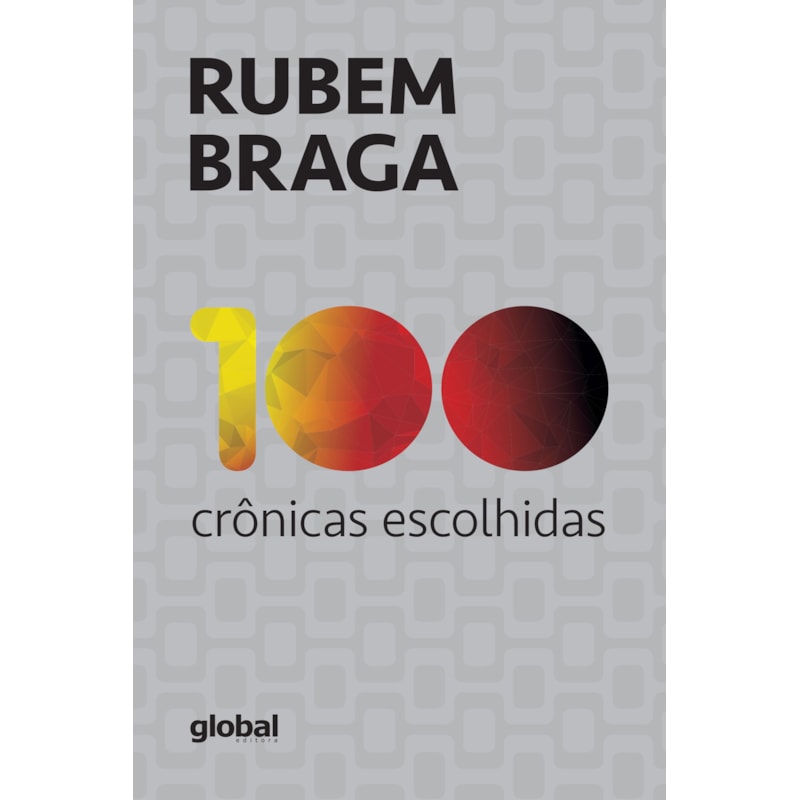 100 crônicas escolhidas