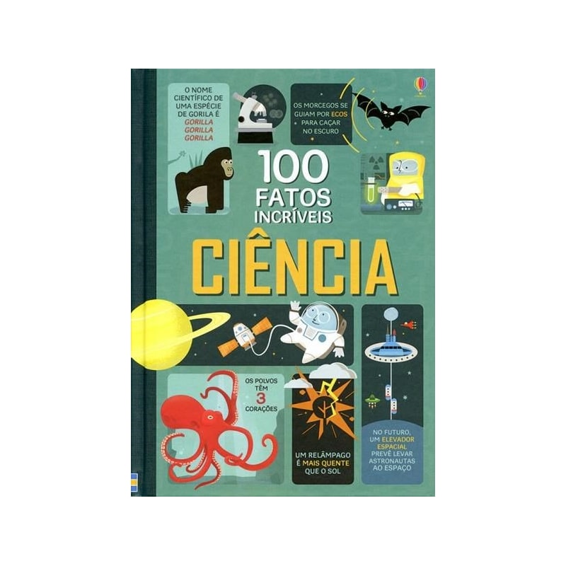 100 FATOS INCRÍVEIS : CIÊNCIA