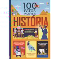 100 FATOS INCRÍVEIS : HISTÓRIA