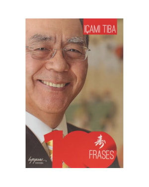 100 FRASES DE ICAMI TIBA