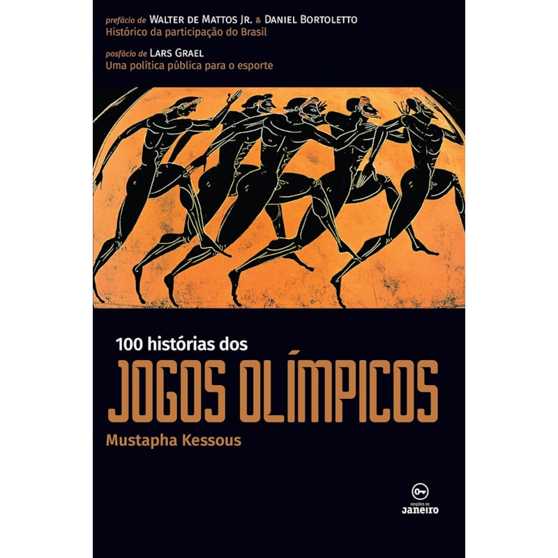 100 HISTÓRIAS DOS JOGOS OLIMPICOS