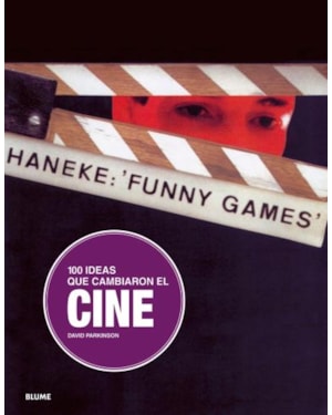 100 ideas que cambiaron el cine