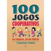 100 JOGOS COOPERATIVOS