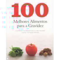 100 melhores alimentos para a gravidez