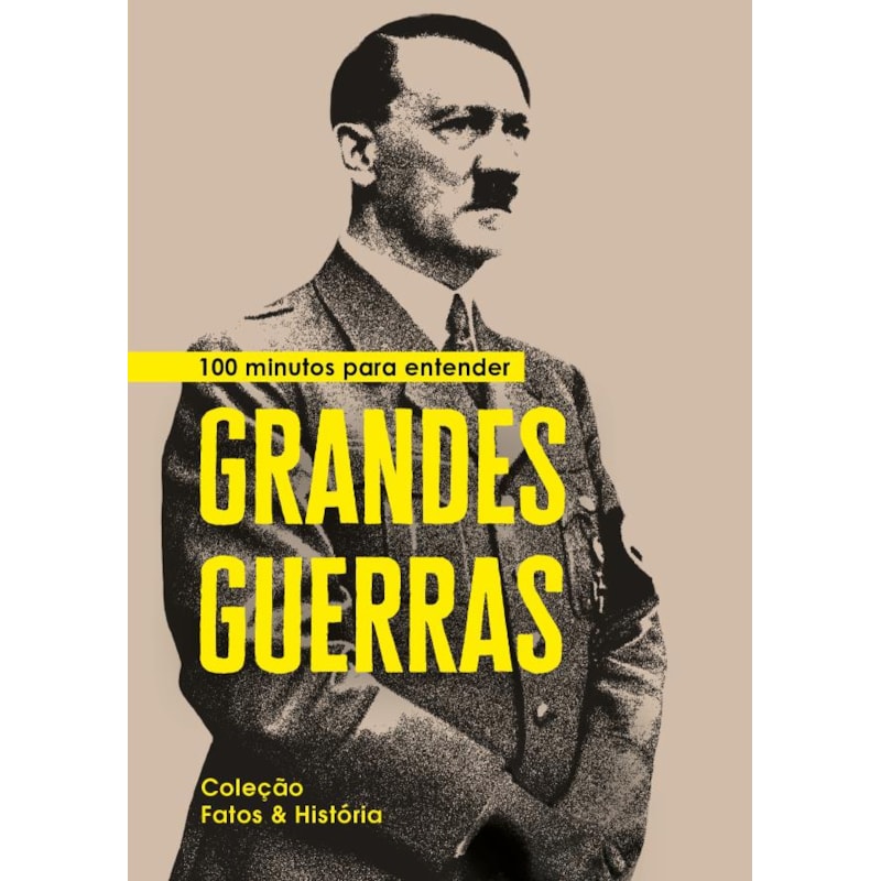 100 minutos para entender grandes guerras