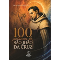 100 palavras de São João da Cruz