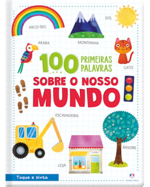 100 Primeiras Palavras Sobre o Nosso Mundo