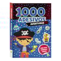 1000 ADESIVOS INCRÍVEIS: AVENTURAS