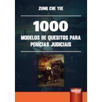 1000 MODELOS DE QUESITOS PARA PERÍCIAS JUDICIAIS