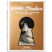 1000 nudes - a history of erotic photography from 1839-1939