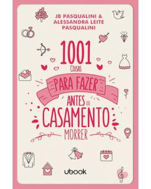 1001 coisas para fazer antes do casamento morrer