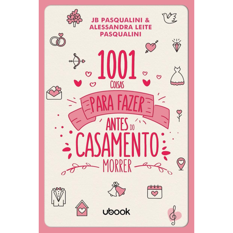 1001 coisas para fazer antes do casamento morrer