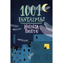 1001 FANTASMAS (NOVA EDIÇÃO)