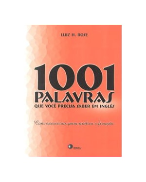 1001 PALAVRAS QUE VOCÊ PRECISA SABER EM INGLÊS