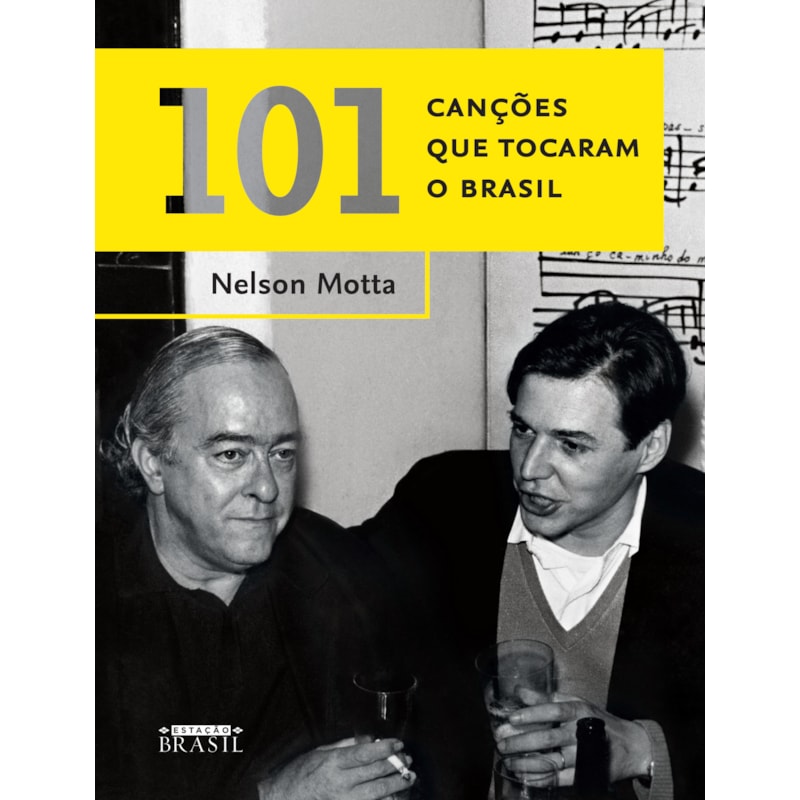 101 CANÇÕES QUE TOCARAM O BRASIL