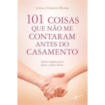 101 COISAS QUE NÃO ME CONTARAM ANTES DO CASAMENTO (EDIÇÃO DE BOLSO)