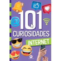 101 CURIOSIDADES - INTERNET