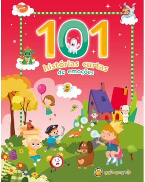 101 historias curtas - de emoções: EMOÇÕES