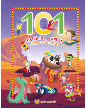 101 historias curtas - extraordinárias: 101 historias curtas