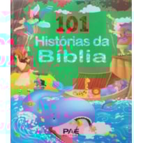 101 HISTORIAS DA BIBLIA